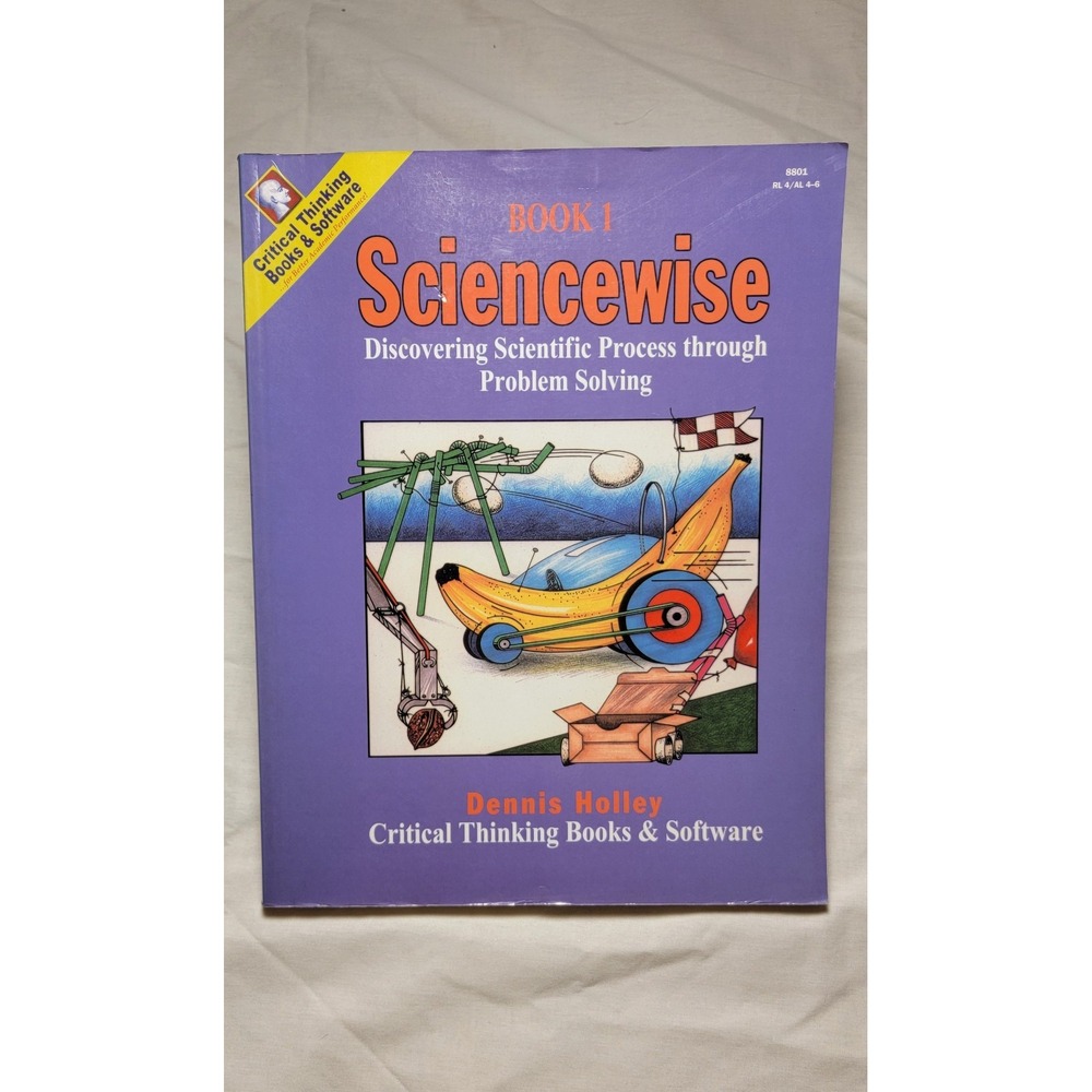 Sciencewise Book 1 Discovering Scientific Process Dennis Holley